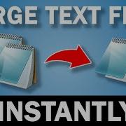 Merge Text Files Instantly Using This Microsoft Windows Hack