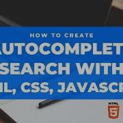 Autocomplete Search Suggestions With HTML CSS And Javascript