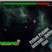 Asteroids Adding Bullet Class Python Pygame Coding Walkthrough