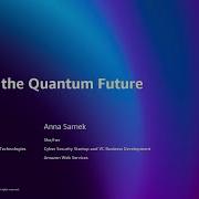 AWS Re Invent 2025 Building The Quantum Future On AWS CMP357