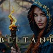 BELTANE Fire Festival 432hz May Day Magical Celtic Forest Blessing