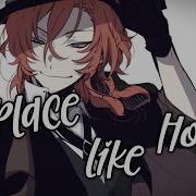 Nightcore No Place Like Home
