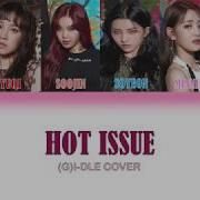 G I DLE 4Minute Hot Issue Cover Lyrics Han Rom Eng ColorCoded