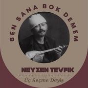 Ben Sana Bok Demem Neyzen Tevfik