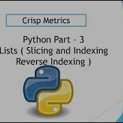 Part 2 Python Lists Indexing Slicing And Reverse Slicing