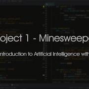 Project 1 Minesweeper CS50 S Introduction To Artificial Intelligence With Python