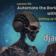 06 Setting Up GitHub Repo Automate The Boring Stuff With Django