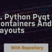 3 Python Pyqt Containers And Layouts