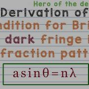 Derivation Of The Condition For Dark And Bright Fringe In Diffraction Pattern