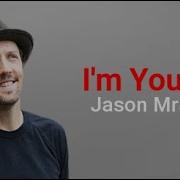 I M Yours Jason Mraz Lirik Terjemah