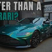 Последний V12 Vantage превзошёл Ferrari 812 Так почему же я выбрал Ferrari