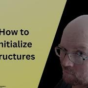 How To Initialize Structure Variables C Structs Tutorial 3