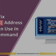 How To Fix 𝗘𝗿𝗿𝗻𝗼 𝟵𝟴 𝗔𝗱𝗱𝗿𝗲𝘀𝘀 𝗔𝗹𝗿𝗲𝗮𝗱𝘆 𝗜𝗻 𝗨𝘀𝗲 In Single Command