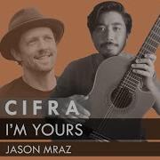 JASON MRAZ I M YOURS CIFRA SIMPLIFICADA