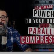How To Add PUNCH To Your Drums With PARALLEL COMPRESSION