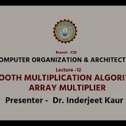 COMPUTER ORGANIZATION AND ARCHITECTURE BOOTH MULTIPLICATION ALGORITHM ARRAY MULTIPLIER AKTU Digital