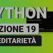 PYTHON Tutorial Italiano 19 Ereditarietà