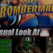A Casual Look At Atomic Bomberman PC