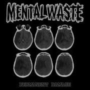 Mental Waste Permanent Damage Full EP
