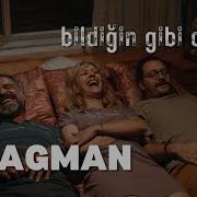 BİLDİĞİN GİBİ DEĞİL Film Fragmanı 2024