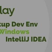 Play Framework Tutorial 1 Setup Dev Environment In Windows For IntelliJ IDEA IDE