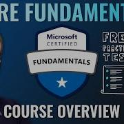AZ 900 Microsoft Azure Fundamentals Full Course Free Practice Tests Website And Study Guides