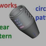 Linear Pattern And Circular Pattern Solidworks Beginner