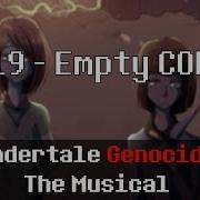 Undertale Genocide The Musical Empty CORE