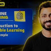 Lec 12 Introduction To Ensemble Learning With Real Life Examples Machine Learning