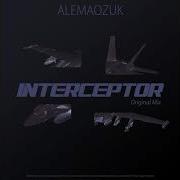 Alemaozuk Interceptor Original Mix