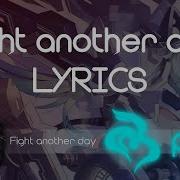 KAT PENKIN FIGHT ANOTHER DAY Lyrics