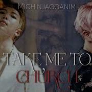 Take Me To Church Hozier Namjin FMV