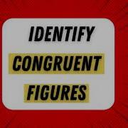 Congruent Figures