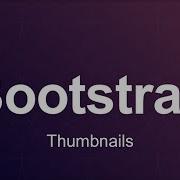 Bootstrap 3 Tutorial 54 Thumbnails