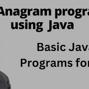 Basic Java Program Anagram Check If Two Numbers Are Anagram Java For QA SDET Playlist