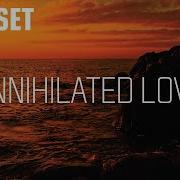 ANNIHILATED LOVE STARSET LYRICS