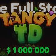 From Nothing To Steam Hit Making Of Tangy TD