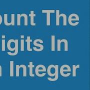 Count The Digits In An Integer Number C Programming Example