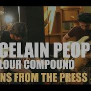 The Colour Compound Porcelain People Sessions From The Press