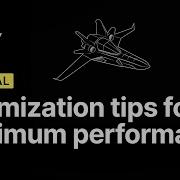 Optimization Tips For Maximum Performance Part 1 Unite Now 2020
