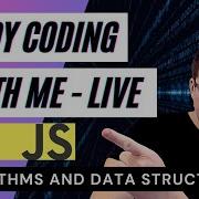 Study Coding With Me Live Algorithms And Data Structures Freecodecamp