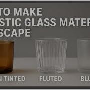 How To Make Realistic Glass Material In Enscape