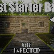 The Best Starter Base Guide The Infected Tutorial