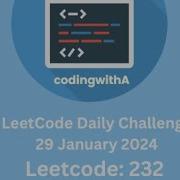 Daily LeetCode Challenge 232 Implement Queue Using Stacks Python Explained Solved