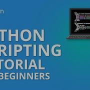 Python Scripting Tutorial For Beginners Python Tutorial Python Programming Simplilearn