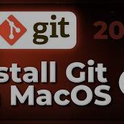 How To Install Git On MacOS Full Step By Step Guide 2026