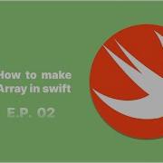Arrays In Swift Add Remove Data From Array And Much More With Array