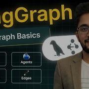 Учебное пособие по LangGraph понимание узлов ребер и управления состоянием
