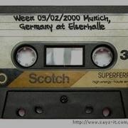 Ween 9 2 2000 Munich Germany Up On The Hill