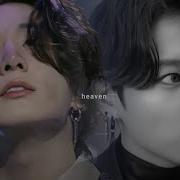 Heaven Jeon Jungkook Fmv